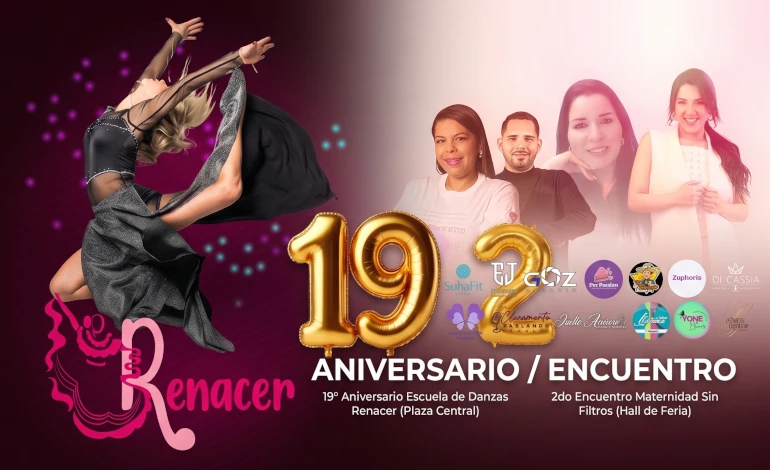 Cartel promocional del 19 aniversario de la Escuela de Danzas Renacer y el 2do encuentro Maternidad Sin Filtros en Metrosol Maracaibo, mostrando una bailarina y cuatro conferencistas con los logos de los patrocinadores.